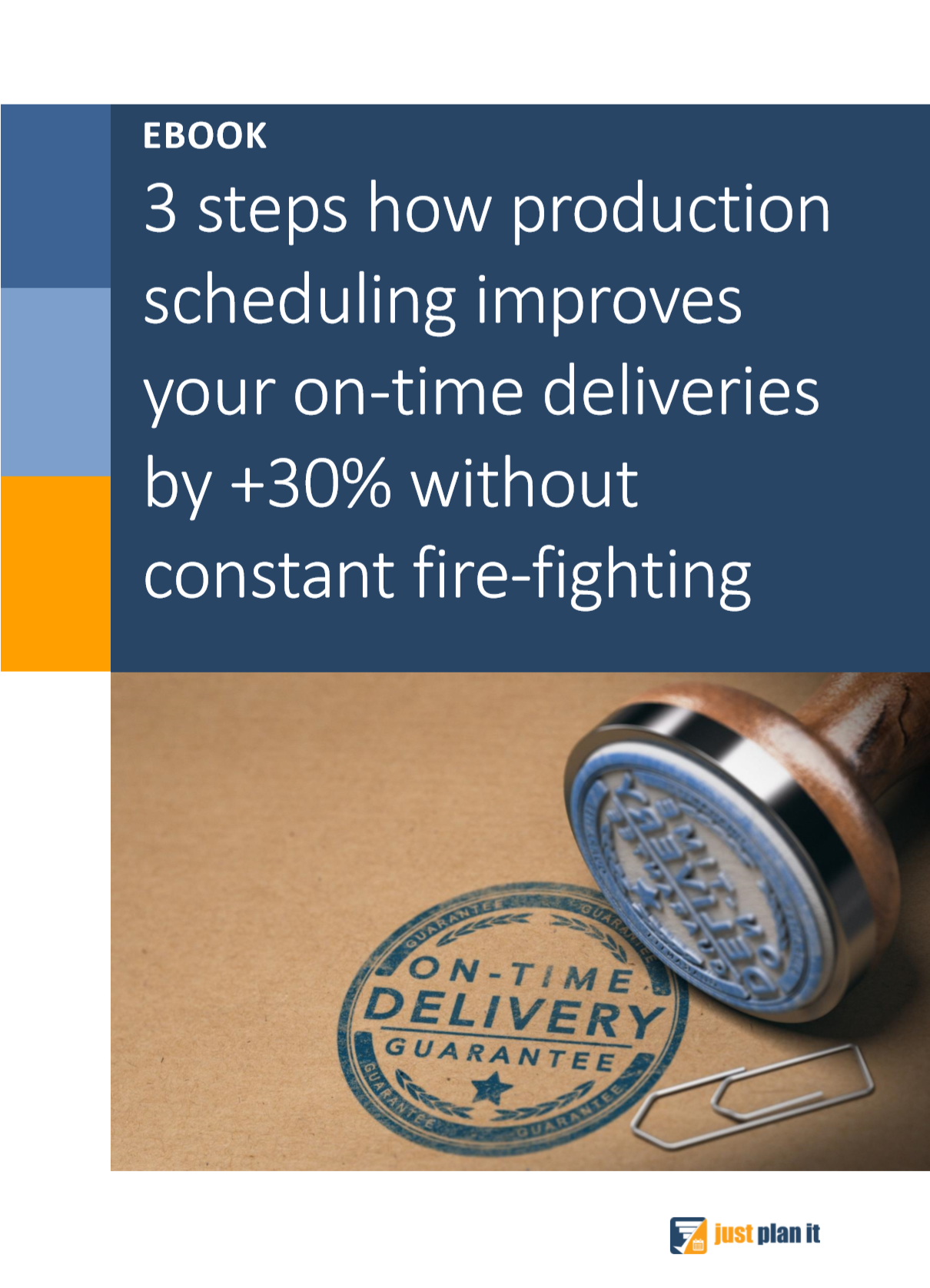 Ebook 3 Steps to Improve On-Time Deliveries_Title